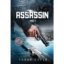 Assassin Part 1