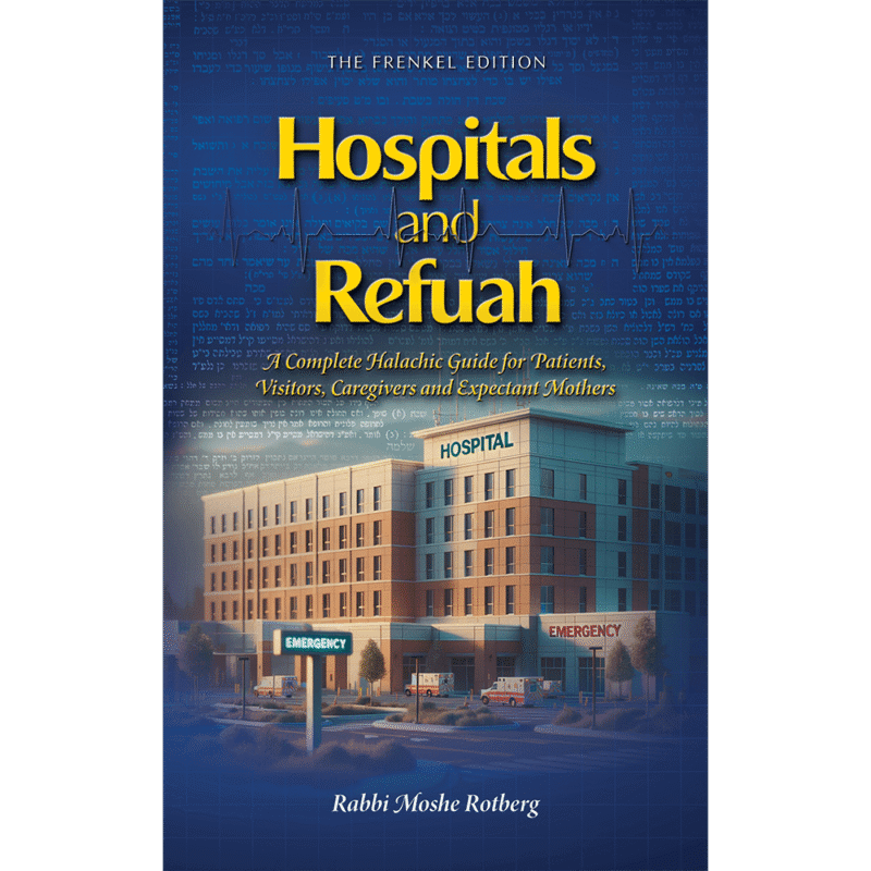 Hospitals And Refuah