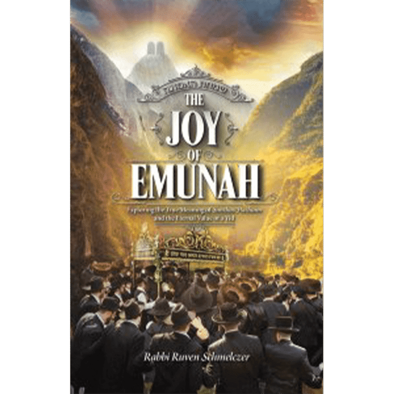The Joy of Emunah