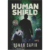 Human Shield part 2