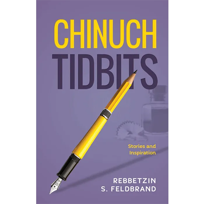 Chinuch Tidbits