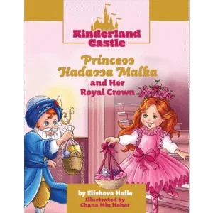 Kinderland Castle: Princess Hadassah Malka and Her Royal Crown