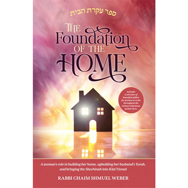 The Foundation of the Home