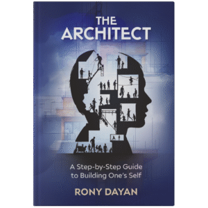 The Architect: A Step-by-Step Guide to Building One’s Self