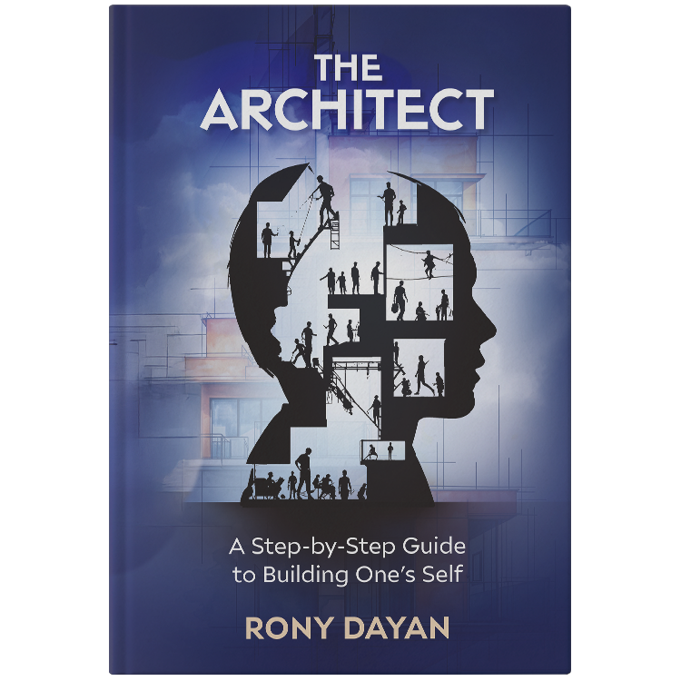 The Architect: A Step-by-Step Guide to Building One’s Self