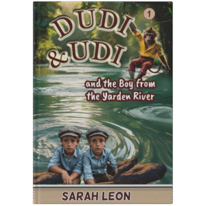 Dudi & Udi: and the Boy from the Yarden River