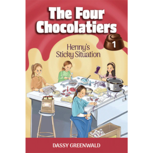 The Four Chocolatiers Book #1: Henny's Sticky Situation