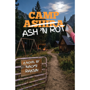 Camp Ash 'N Rot
